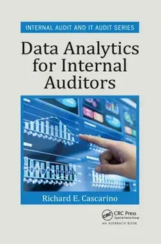 Data Analytics for Internal Auditors, Paperback/Richard E. Cascarino
