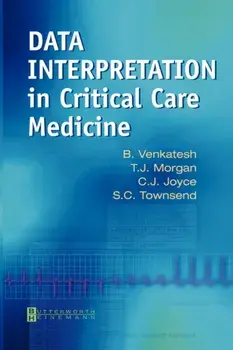 Data Interpretation in Critical Care Medicine, Paperback/Shane Townsend