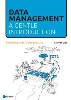 Data Management. a gentle introduction, Paperback/Bas van Gils,