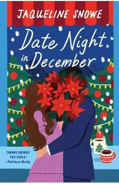 Date Night in December - Jaqueline Snowe