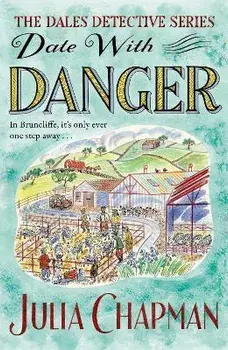Date with Danger, Paperback/Julia Chapman