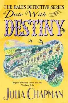 Date with Destiny, Paperback/Julia Chapman