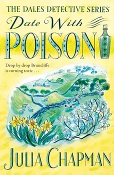 Date with Poison, Paperback/Julia Chapman