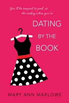 Dating by the Book, Paperback/Mary Ann Marlowe