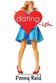 Dating-Ish, Paperback/Penny Reid