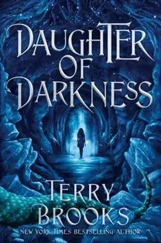 Daughter of Darkness, Paperback/Terry Brooks