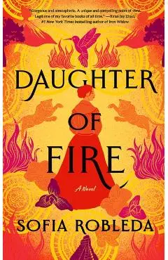 Daughter of Fire - Sofia Robleda