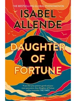Daughter of Fortune, Paperback/Isabel Allende