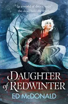 Daughter of Redwinter. A dark and atmospheric epic fantasy that's rich in folklore, Paperback/***