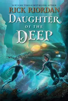 Daughter of the Deep, Hardcover/Rick Riordan