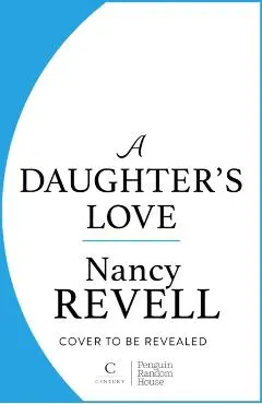 Daughter’s Love - Nancy Revell