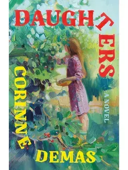 Daughters. A Novel, Hardback/Corinne Demas