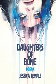 Daughters of Bone, Paperback/Jessica Temple