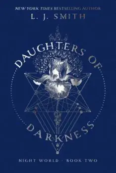 Daughters of Darkness, Hardcover/L. J. Smith