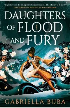 Daughters of Flood and Fury: The Stormbringer Saga - Gabriella Buba