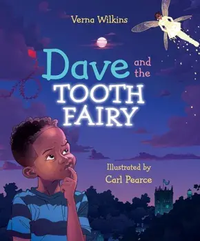 Dave and the Tooth Fairy, Paperback/Verna Wilkins