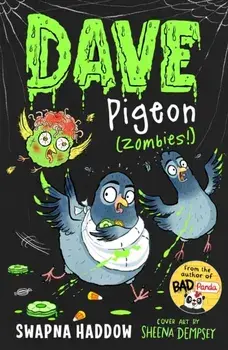 Dave Pigeon (Zombies!). Main, Paperback/Swapna Haddow