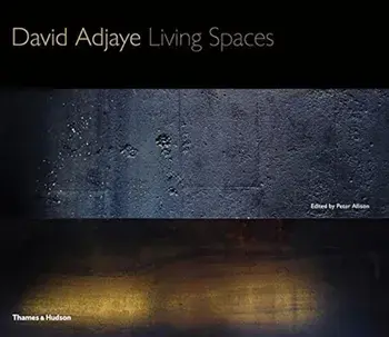 David Adjaye: Living Spaces, Hardcover/David Adjaye