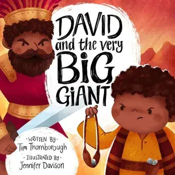 David and the Very Big Giant, Hardcover/Tim Thornborough