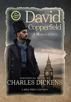 David Copperfield (Annotated, LARGE PRINT), Hardcover/Charles Dickens