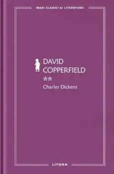 David Copperfield. Volumul 2/Charles Dickens