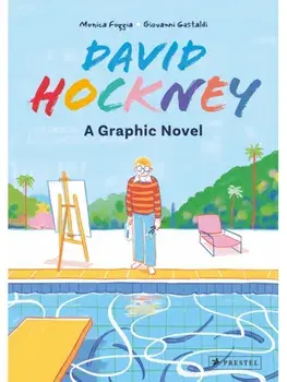 David Hockney. A Graphic Novel, Hardback/***