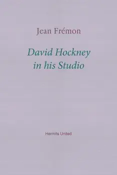 David Hockney in his Studio, Paperback/Jean Fremon