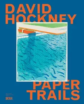 David Hockney. Paper Trails, Hardback/***