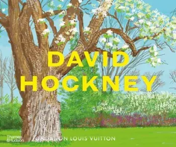 David Hockney. The book that accompanies the David Hockney 25 exhibition at the Fondation Louis Vuitton, Paris, Hardback/Norman Rosenthal