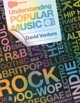 David Ventura. Understanding Popular Music/David Ventura
