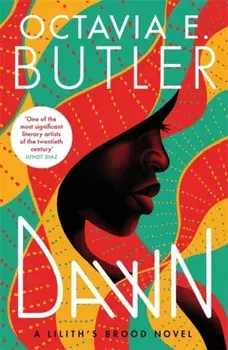 Dawn. Lilith's Brood 1, Paperback/Octavia E. Butler