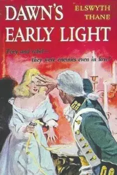 Dawn's Early Light, Paperback/Elswyth Thane