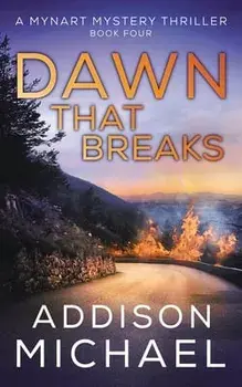 Dawn That Breaks, Paperback/Addison Michael