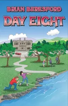 Day Eight, Paperback/Brian Beresford