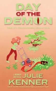 Day of the Demon: Paranormal Women's Fiction, Paperback/Julie Kenner