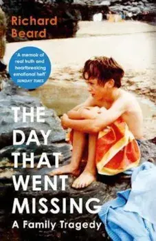 Day That Went Missing, Paperback/Richard Beard