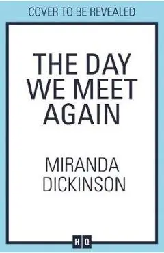Day We Meet Again - Miranda Dickinson