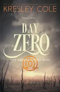 Day Zero, Paperback/Kresley Cole