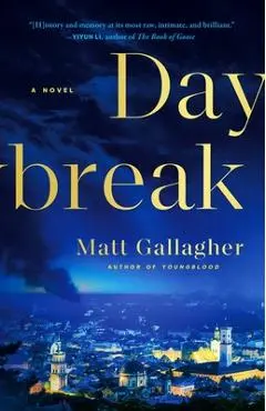 Daybreak - Matt Gallagher