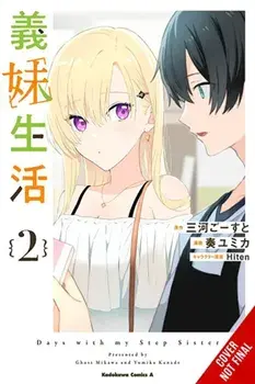 Days with My Stepsister, Vol. 2 (manga), Paperback/Yumika Kanade