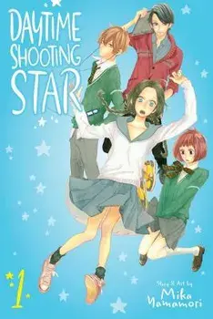 Daytime Shooting Star, Vol. 1, Paperback/Mika Yamamori
