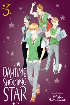 Daytime Shooting Star, Vol. 3, Paperback/Mika Yamamori
