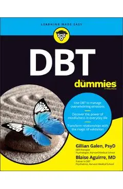 DBT for Dummies - Gillian Galen