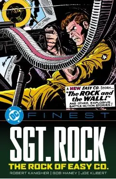 DC Finest: Sgt. Rock: The Rock of Easy Co. - Robert Kanigher