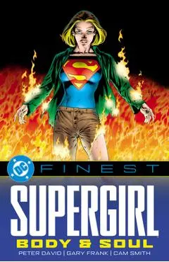 DC Finest: Supergirl: Body and Soul - Peter David