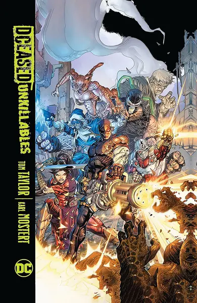 Dceased: Unkillables (Paperback)