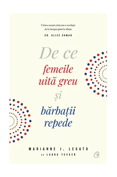De ce femeile uită greu şi bărbaţii repede