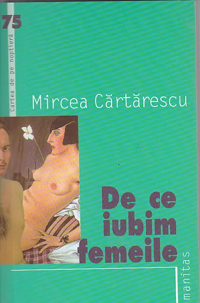 De ce iubim femeile