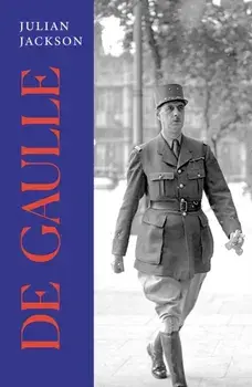 De Gaulle, Paperback/Julian Jackson