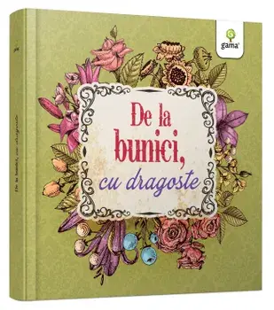 De la bunici, cu dragoste/***